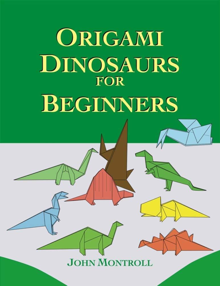 Origami Dinosaurs For Beginners book cover