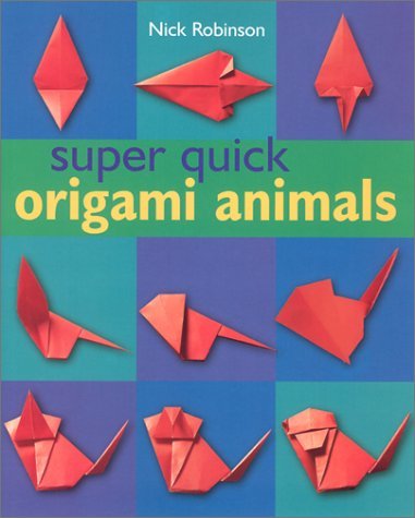 Super Quick Origami Animals book cover